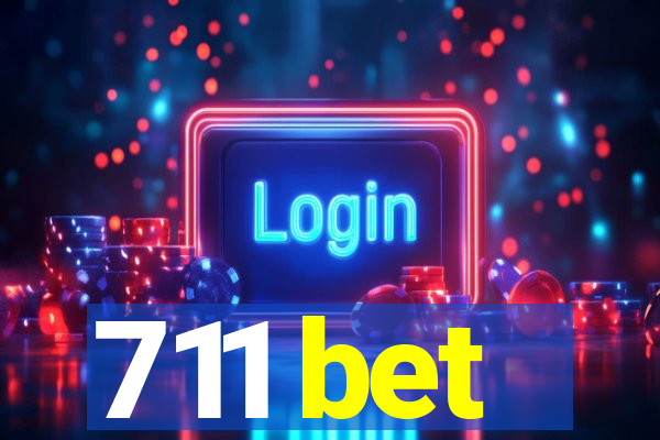 711 bet